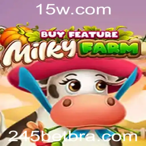 Explorando o Mundo de MilkyFarmBuyFeature no 245bet